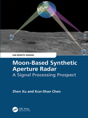 cover image of Moon-Based Synthetic Aperture Radar